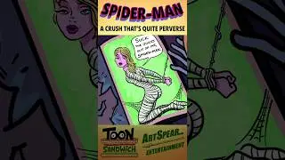 Spider-Man creeps on Gwen - TOON SANDWICH 