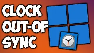 FIX: Windows 11 Clock Out of Sync