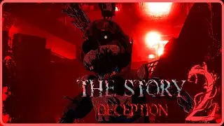 FNaF THE STORY 2: Deception Demo Full Walkthrough