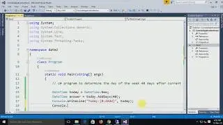 C# Sharp program to determine the day of the week 40 days after the current date.