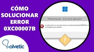 Cómo Solucionar Error 0xc00007b ✔️