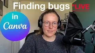Live: Exploratory testing of Canva