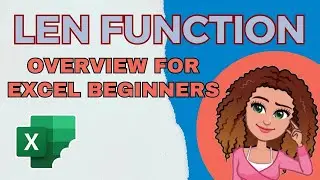 How to Use the LEN Function in Excel (2-Minute Tutorial for Beginners)