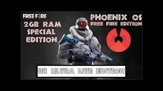 Phoenix OS BR Ultra Lite Edition For 32 Bit Pre-installed Octopus Free fire battlegrounds 2 GB Ram
