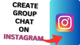 How to Create Group Chat on Instagram?