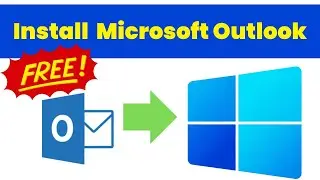 How To Download And Install Microsoft Outlook For Free (2019) | in Windows 11/10 | Without Key