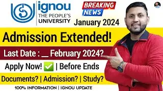 Ignou Admission 2024 January Session | Ignou Admission Last Date 2024 | Ignou PG Admission 2024