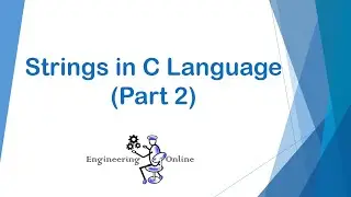 Strings  in C language | Part 2 | C Programming Tutorials in Hindi/Urdu