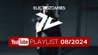 Electrozombies TV Opener 08/2024