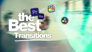 These Transitions You NEED - How to enhance your video