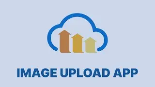 Image Upload Application Using The Cloudinary Upload API