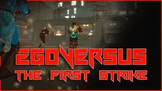 EgoVersus: The First Strike | Early Access | GamePlay PC