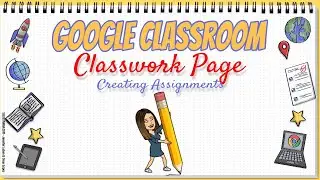 Google Classroom Assignment