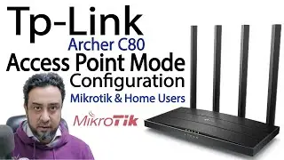 Tp link C80 Access point mode configuration for Mikrotik | How to setup TP C80 with Mikrotik