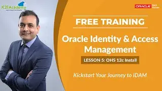 [FREE Training] Oracle Identity & Access Management - Lesson 5 – OHS 12c Install