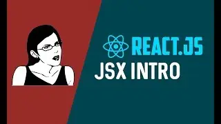 JSX intro | React tutorial series