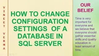 How to change Configuration Settings of a Database | SQL Server