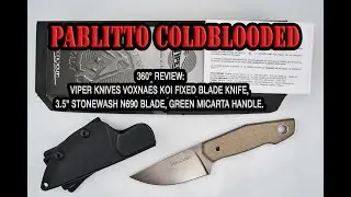 360° Review: Viper Knives Voxnaes Koi Knife, 3.5" Stonewash N690 Blade, Green Micarta Handle.