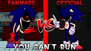 FNF': Vs Sonic.exe 2.0 - You Can't Run (Official VS Fanmade) (sonic.exe comparison round 2)