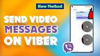 How to Send Video Messages on Viber 2024 | Skill Wave |