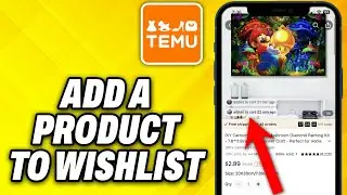 How To Add a Product to Wishlist on Temu (2024)