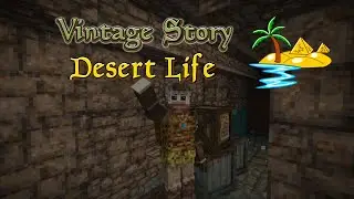 Vintage Story Desert Life Ep 25: Treasure Through the Translocator