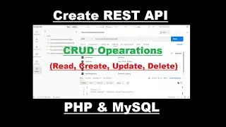 Create Simple REST API Using PHP & MySQL | PHP Projects