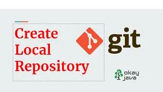 git local repo | create local git repo | git command to create local repository | okay java