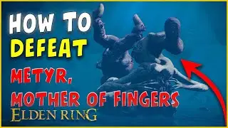 How to Defeat Metyr, Mother of Fingers in Elden Ring: Shadow of the Erdtree (NG +4)