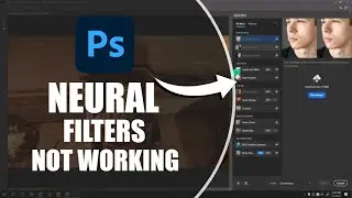 neural filters photoshop not working in 2022 or 2023