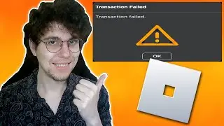 How To Fix Transaction Failed In Roblox 2024