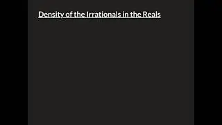 Density of the Irrationals in the Reals