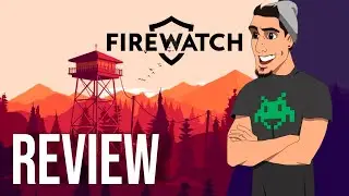 FIREWATCH: El Escapismo En El Videojuego (Reseña)