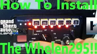 How To install The Whelen295! #GTAV #LSPDFR #PoliceMod