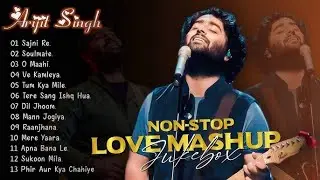 Best of Arijit Singh hit mashup songs 2025 | Jukebox romentic hit songs Feel it's #arjitsingh