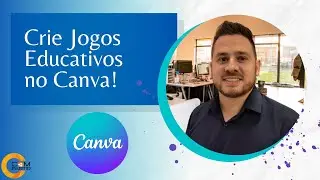 Como Criar um Jogo Educacional Interativo no Canva for Education!