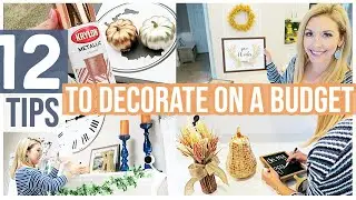 12 TIPS TO DECORATE ON A BUDGET | AFFORDABLE HOME DECOR HACKS FALL 2019 Brianna K