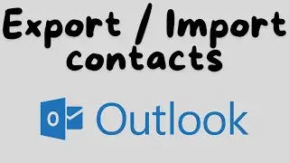 Export and import contacts | Microsoft Outlook