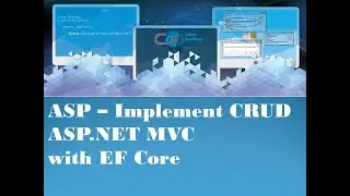 C# - Implement CRUD Functionality - ASP.NET MVC with EF Core