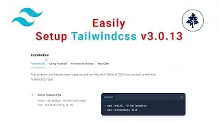 Tailwind CSS v3.0.13 Crash Course | #2 - How to Easily Setup Tailwindcss | 