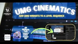 UE5 How To Add UMG Widgets To Sequencer In Editor Viewport