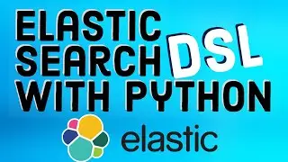 Elastic Stack Tutorial ELK Stack 12 - Elasticsearch DSL with the Python Programming Language.