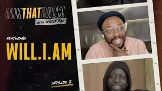 will.i.am Identifies as Thug Nerd | Run That Back | Ep. 2