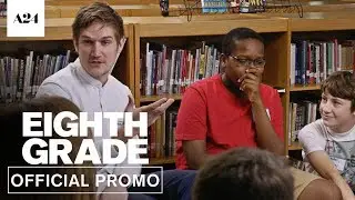 Eighth Grade | This is Eighth Grade | Official Promo HD | A24