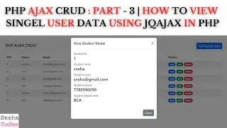 PHP AJAX CRUD-3 : How View Single User data in modal using AJAX In PHP