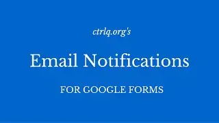 Send Confirmation Emails with Google Forms