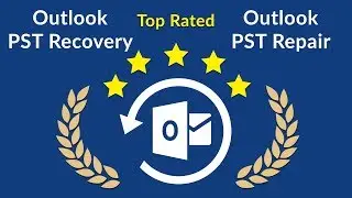 Top Rated PST Recovery and PST Repair Software
