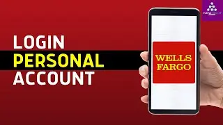 How to Login Wells Fargo Personal Account (2024) | Wells Fargo Login