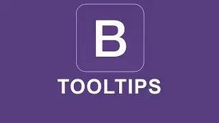 Bootstrap 4 Tutorial 48 - Tooltips