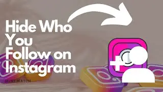 How to hide who you follow on Instagram